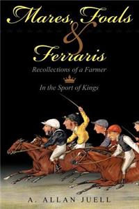 Mares, Foals & Ferraris