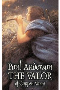 The Valor of Cappen Varra by Poul Anderson, Science Fiction, Fantast, Adventure