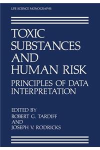 Toxic Substances and Human Risk