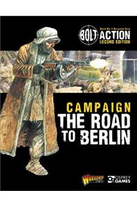 Bolt Action: Campaign: The Road to Berlin