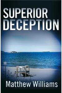 Superior Deception