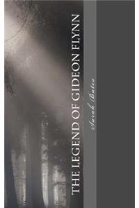 The Legend of Gideon Flynn
