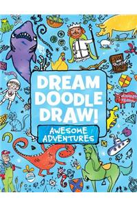 Dream Doodle Draw! Awesome Adventures