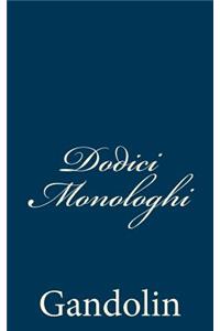 Dodici Monologhi