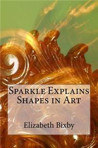 Sparkle Explains Shapes in Art