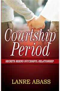 Courtship Period
