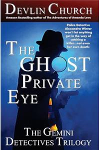 The Ghost Private Eye