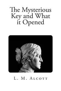 The Mysterious Key and What it Opened