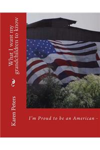 I'm Proud to be an American II