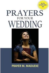 Prayers for Your Wedding