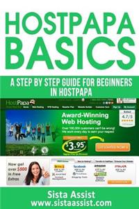 Hostpapa Basics: A Step by Step Guide for Beginners