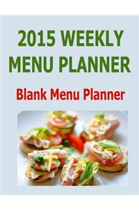 2015 Weekly Menu Planner