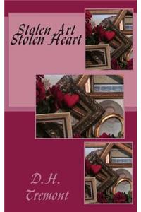 Stolen Art Stolen Heart