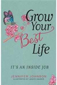 Grow Your Best Life