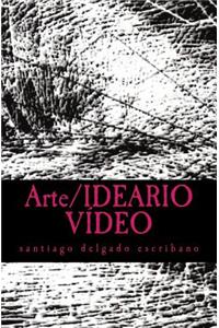 Arte/IDEARIO VÍDEO