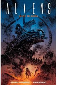 Aliens: Dust to Dust
