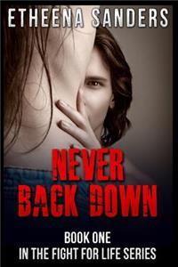Never Back Down
