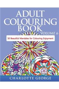 Adult Colouring Book - Volume 6