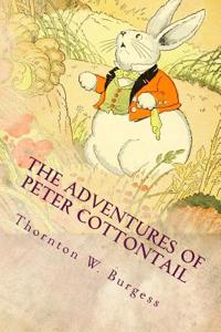 The Adventures of Peter Cottontail
