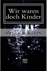 Wir waren doch Kinder