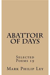 Abattoir of Days