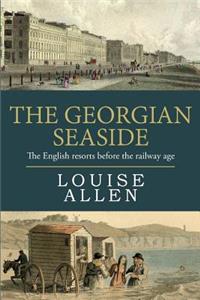 The Georgian Seaside