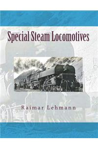 Special Steam Locomotives