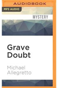 Grave Doubt