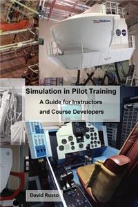 Simulation in Pilot Training