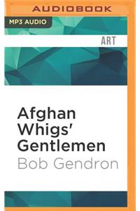 Afghan Whigs' Gentlemen
