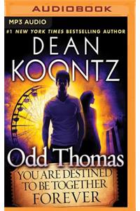 Odd Thomas: You Are Destined to Be Together Forever
