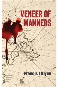 Veneer of Manners