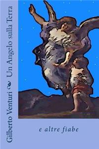 Un Angelo sulla Terra