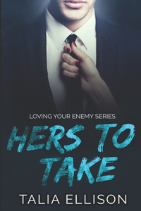 Hers to Take