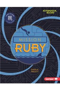 Mission Ruby