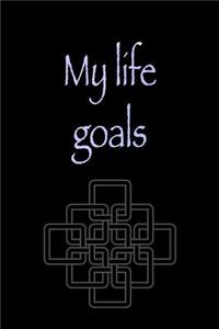 My Life Goals