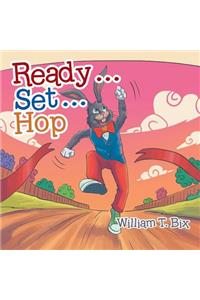 Ready . . . Set . . . Hop