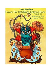 Lacy Sunshine's Flower Pot Hatchlings Coloring Book