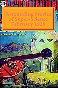 Astounding Stories of Super-science February 1930