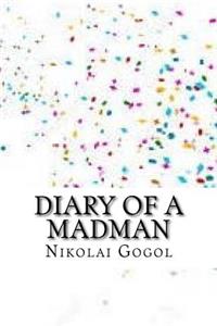 Diary of a madman