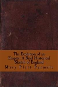 The Evolution of an Empire