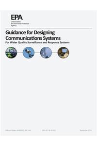 Guidance for Designing Communications Systems