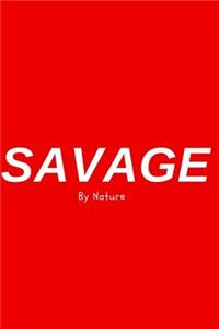 Savage By Nature - Fitness Chart / Meal Tracker