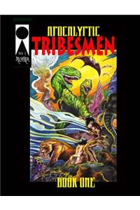 Apocalyptic Tribesmen #1