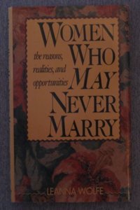 Women Who May Never Marry