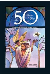 The Fifty Days of Joy