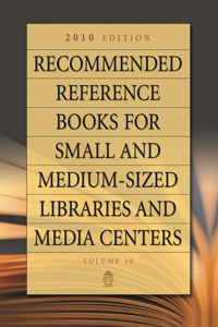 Recommended Reference Books for Small and Medium-sized Libraries and Media Centers