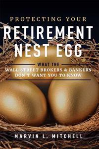 Protecting Your Retirement Nest Egg