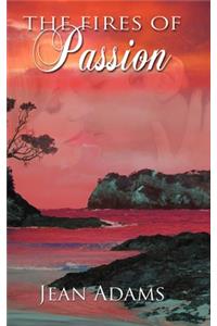 The Fires of Passion