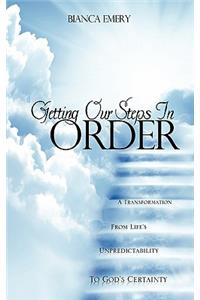 Getting Our Steps In Order